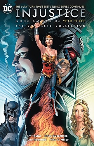 Tom Taylor: Injustice: Gods Among Us: Year Three (Paperback, DC Comics)