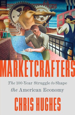 Chris Hughes: Marketcrafters (2025, Simon & Schuster)