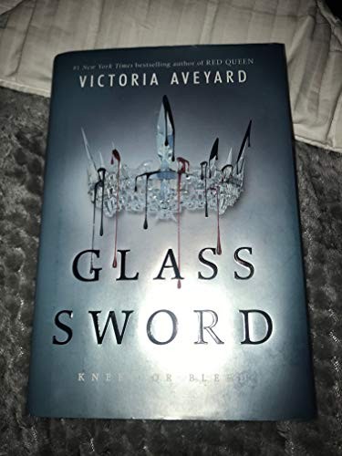 Victoria Aveyard: Glass Sword (Hardcover, HarperTeen)