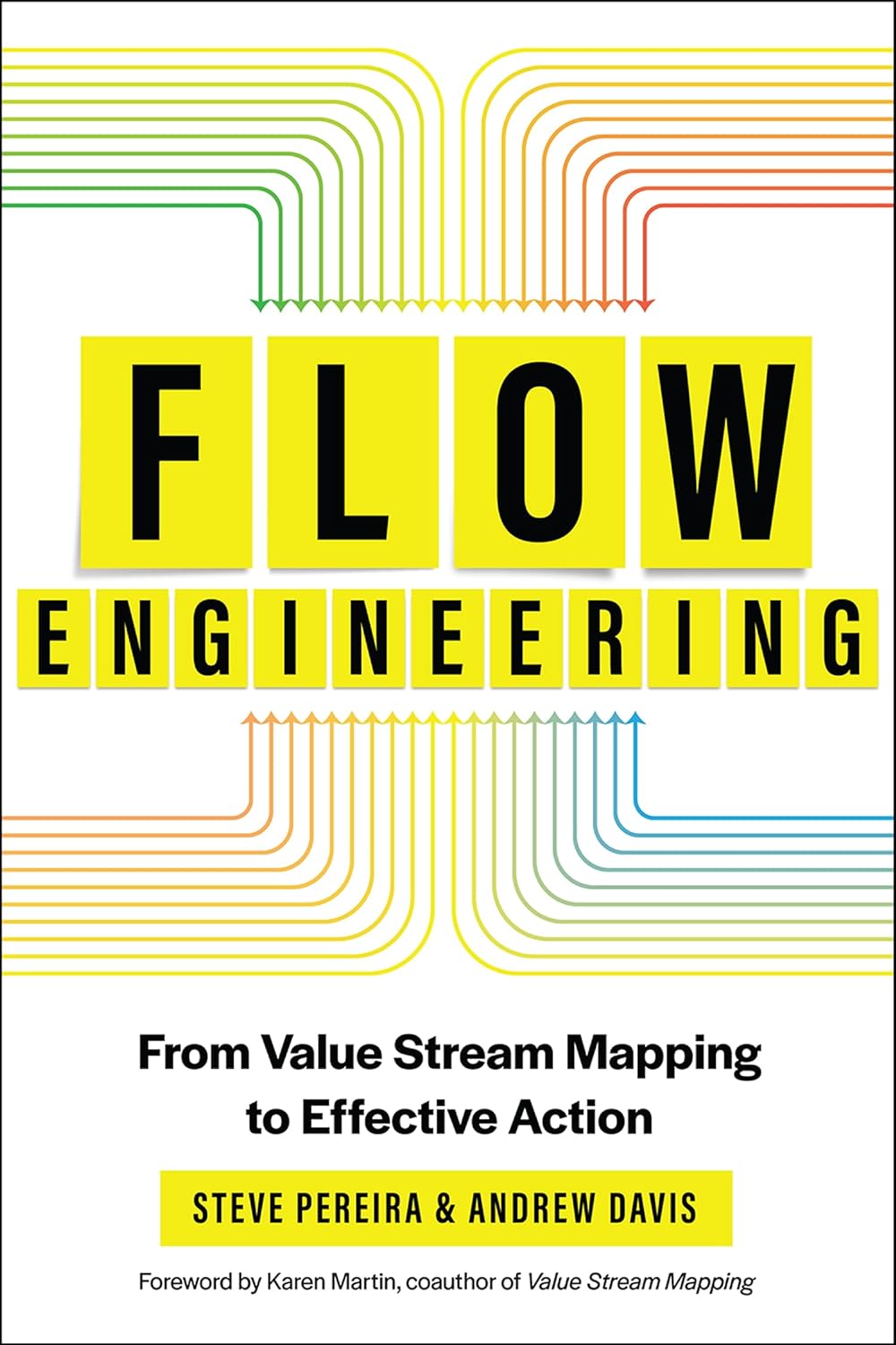 Andrew Davis, Steve Pereira: Flow Engineering (Paperback, Rowman & Littlefield Publ)