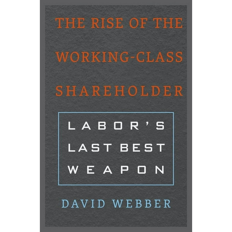 The Rise of the Working-Class Shareholder