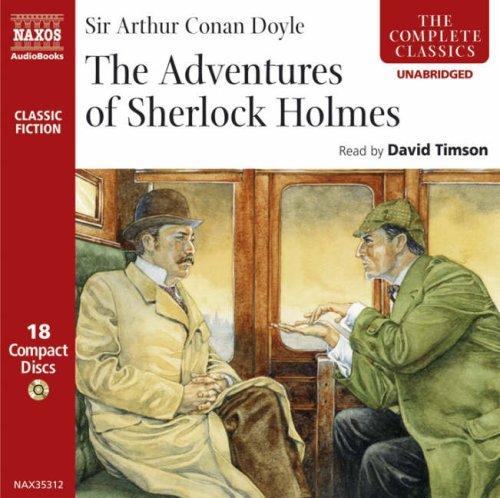 Arthur Conan Doyle: The Adventures Of Sherlock Holmes (Adventures of Sherlock Holmes) (AudiobookFormat, 2006, Naxos Audiobooks)