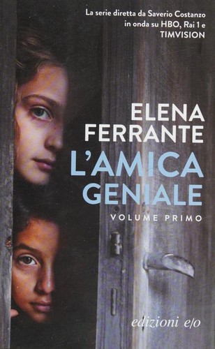 Elena Ferrante: L'amica geniale