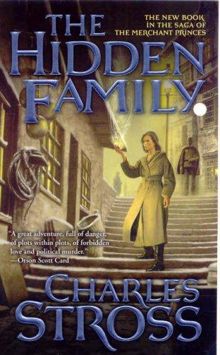 Charles Stross: The Hidden Family (Paperback, Tor Fantasy)