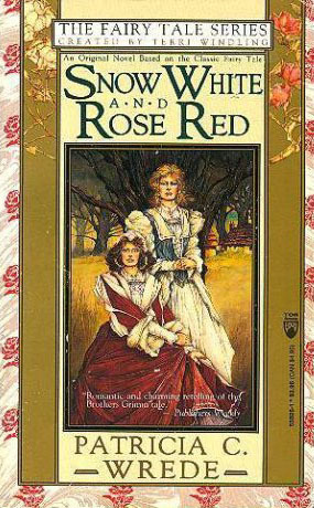 Patricia Wrede: Snow White And Rose Red (Paperback, 1993, Tor Books)