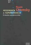 Noam Chomsky: Hegemonia O Supervivencia (Spanish language, 2004)