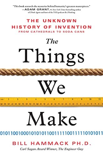 Bill Hammack: The Things We Make (2023, Sourcebooks, Incorporated)