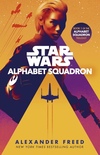 Alexander Freed: Alphabet Squadron (2019, Penguin Random House)