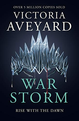 Victoria Aveyard: War Storm (Orion Books)