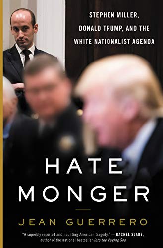 Jean Guerrero: Hatemonger (Hardcover, William Morrow & Company, William Morrow)