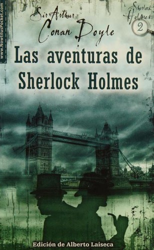 Arthur Conan Doyle, Arthur Conan Doyle (DUPLICATE): Las aventuras de Sherlock Holmes (Paperback, Spanish language, 2010, Nowtilus)