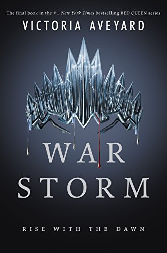 Victoria Aveyard: War storm (2018, HarperCollins Publishers, Harperteen, HarperTeen)