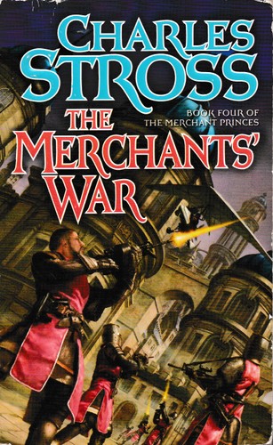 Charles Stross: Merchants' War (Paperback, 2008, Doherty Associates, LLC, Tom)