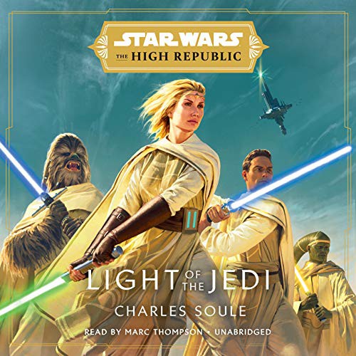 Marc Thompson, Charles Soule: Star Wars: Light of the Jedi (AudiobookFormat, Random House Audio)